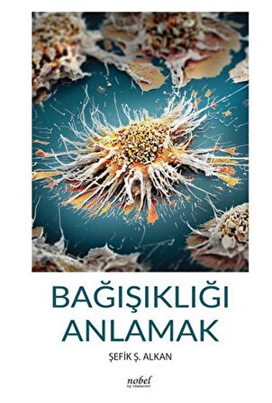 Bağışıklığı Anlamak