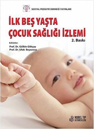 İlk Beş Yaşta Çocuk Sağlığı İzlenimi