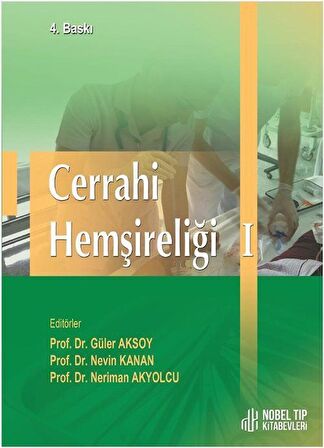 Cerrahi Hemşireliği Cilt 1