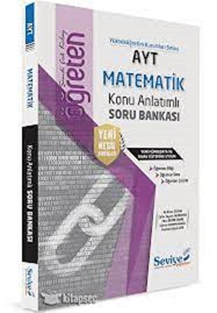 AYT Matematik Öğreten Konu Anlatımlı Soru Bankası Seviye Yayınları