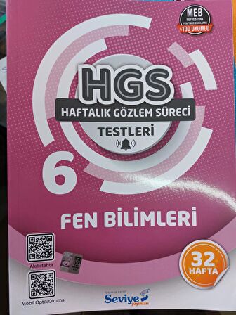 SEVİYE YAYINLARI 6.SINIF FEN BİLİMLERİ HGS( HAFTALIK GÖZLEM SÜRECİ) TESTLERİ 32 HAFTA