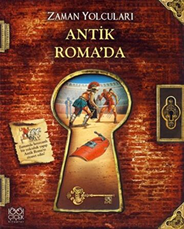 Zaman Yolcuları - Antik Roma’da