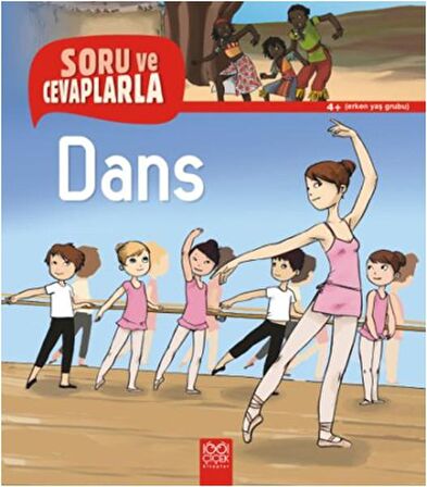 Soru ve Cevaplarla 4+ Dans