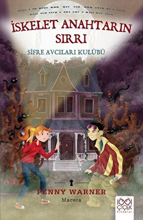 İskelet Anahtarın Sırrı: Şifre Avcıları Kulübü