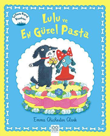 Kitap: Lulu ve En Güzel Pasta