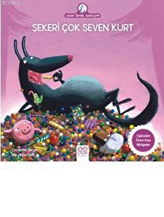 Şekeri Çok Seven Kurt