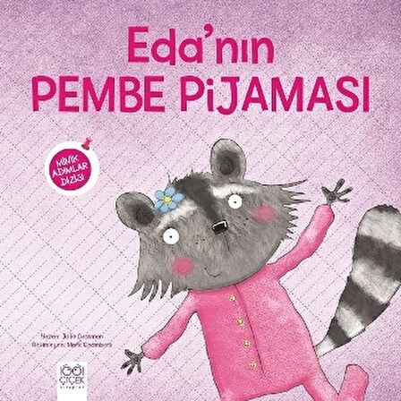 Eda'nın Pembe Pijaması - Minik Adımlar Dizisi