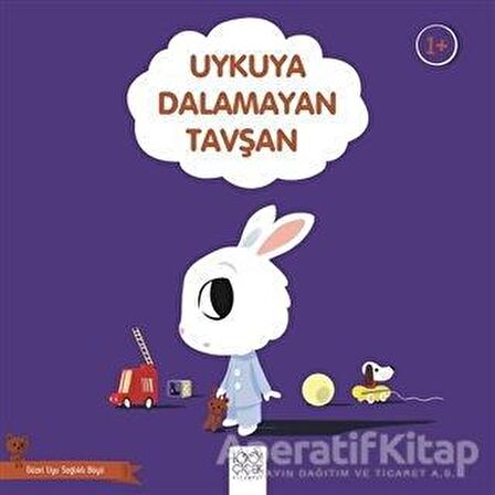 Uykuya Dalamayan Tavşan - Güzel Uyu Sağlıklı Büyü