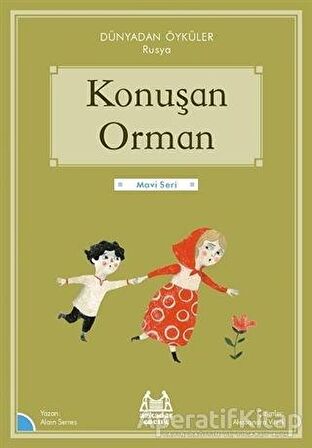 Konuşan Orman - Dünyadan Öyküler Rusya