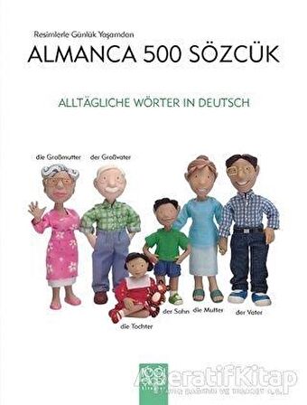 Resimlerle Günlük Yaşamdan Almanca 500 Sözcük