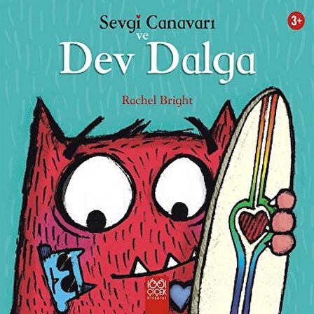 Sevgi Canavarı ve Dev Dalga - Sevgi Canavarı