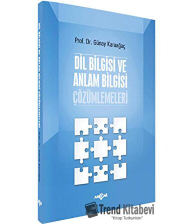 Dil Bilgisi ve Anlam Bilgisi Çözümlemeleri