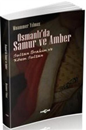 Osmanlı'da Samur ve Amber