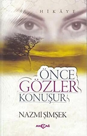 Önce Gözler Konuşur