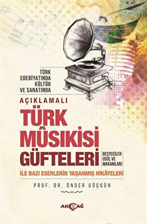 Açıklamalı Türk Musıkisi Güfteleri