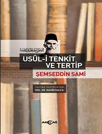 Şemseddin Sami - Usül-i Tenkit ve Tertip