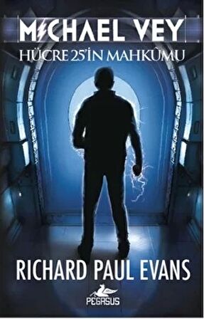 --michael Vey: Hücre 25'in Mahkumu--richard Paul Evans-- Ilay Kitap