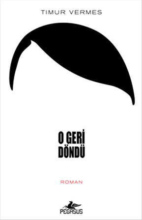 O Geri Döndü