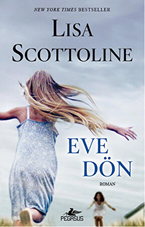 Eve Dön - Lisa Scottolie