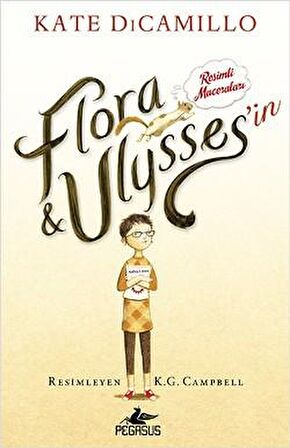 Flora ve Ulysses'in Resimli Maceraları
