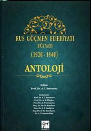 Rus Göçmen Edebiyatı Düzyazı (1920-1940) : Antoloji