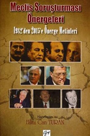 Meclis Soruşturması Önergeleri