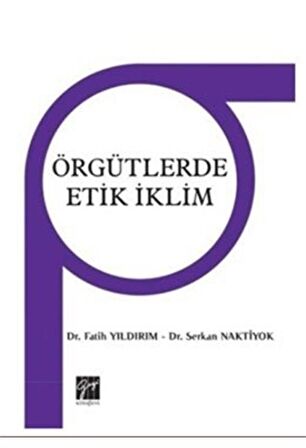 Örgütlerdeki Etik iklim