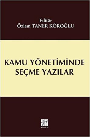 Kamu Yönetiminde Seçme Yazılar