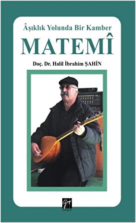 Matemi - Aşıklık Yolunda Bir Kamber