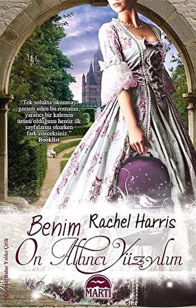 Benim On Altıncı Yüzyılım / Rachel Harris