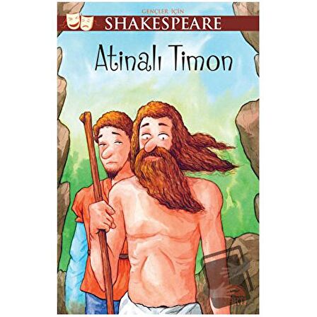 Gençler İçin Shakespeare: Atinalı Timon