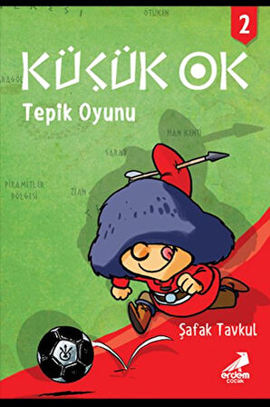 Kitap: Küçük Ok 2 - Tepik Oyunu