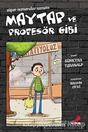 Süper Numaralar Uzmanı Maytap ve Profesör Gibi