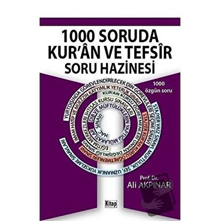 1000 Soruda Kur'an ve Tefsir Soru Hazinesi / Kitap Dünyası Yayınları / Ali Akpınar