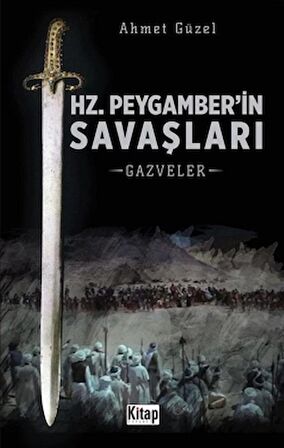 Hz. Peygamber'in Savaşları