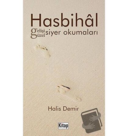 Hasbihal Gelişi Güzel Siyer Okumaları