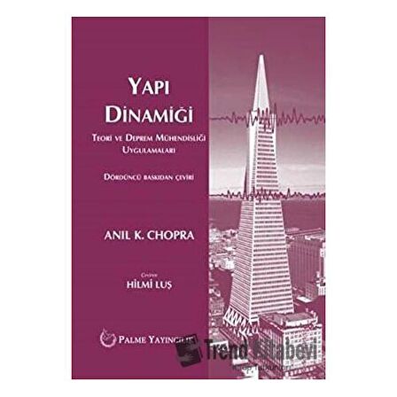 Yapı Dinamiği Teori Ve Deprem Mühendisliği Uygulamaları
