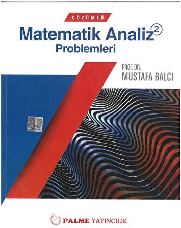 Palme Çözümlü Matematik 2 Analiz Problemleri