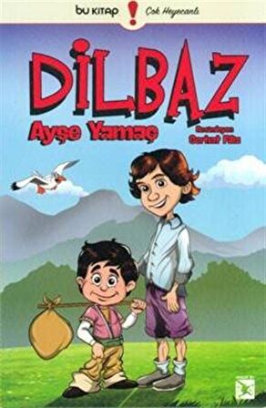 Dilbaz / Ayşe Yamaç