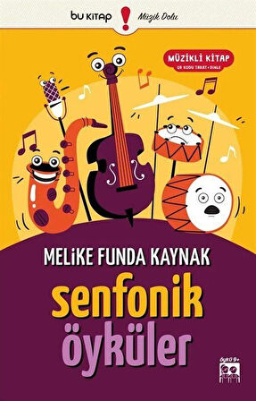 Senfonik Öyküler / Melike Funda Kaynak