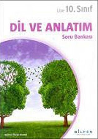 10. Sınıf Dil ve Anlatım Soru Bankası