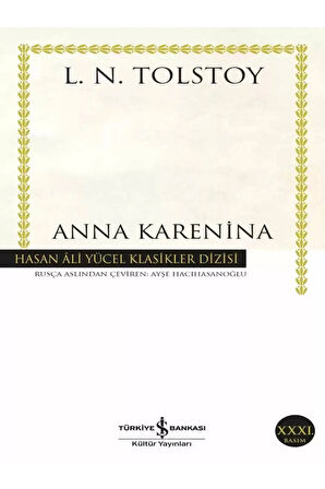 Anna Karenina - Lev Nikolayeviç Tolstoy