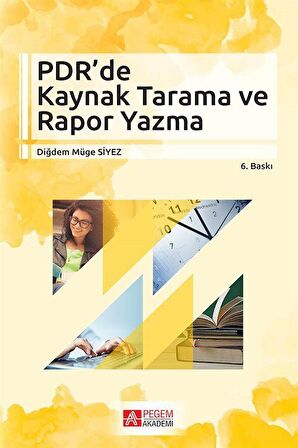 PDR’de Kaynak Tarama ve Rapor Yazma