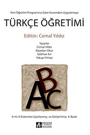 Yeni Yönetim Programına Göre Kuramdan Uygulamaya Türkçe Öğretimi