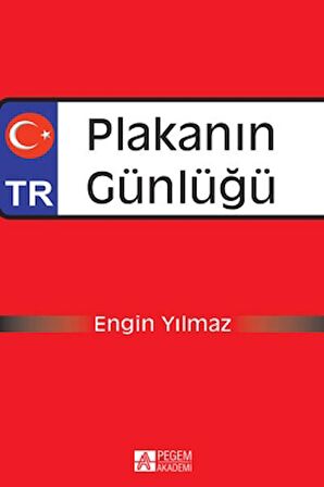 Plakanın Günlüğü