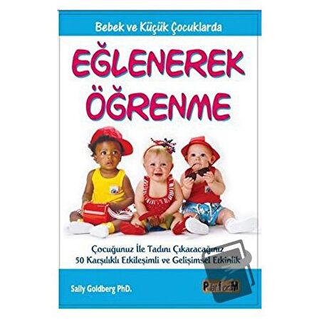 Bebek ve Küçük Çocuklarda Eğlenerek Öğrenme