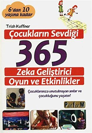 Çocukların Sevdiği 365 Zeka Geliştirici Oyun ve Etkinlikler