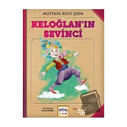 Keloğlan'ın Sevinci (Ciltsiz)