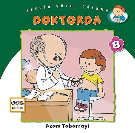 Doktorda - Aferin Güzel Oğluma 8