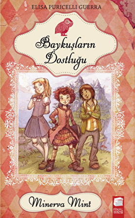 Minerva Mint 1 -  Baykuşların Dostluğu